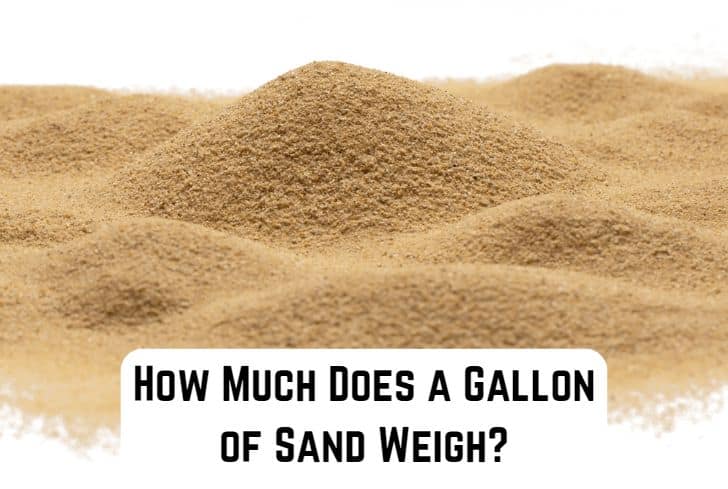 how-much-does-gallon-of-sand-weigh