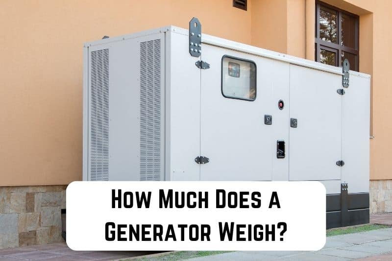 how much does a generator weigh