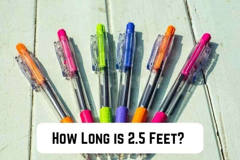 how-long-is-twoandhalf-feet