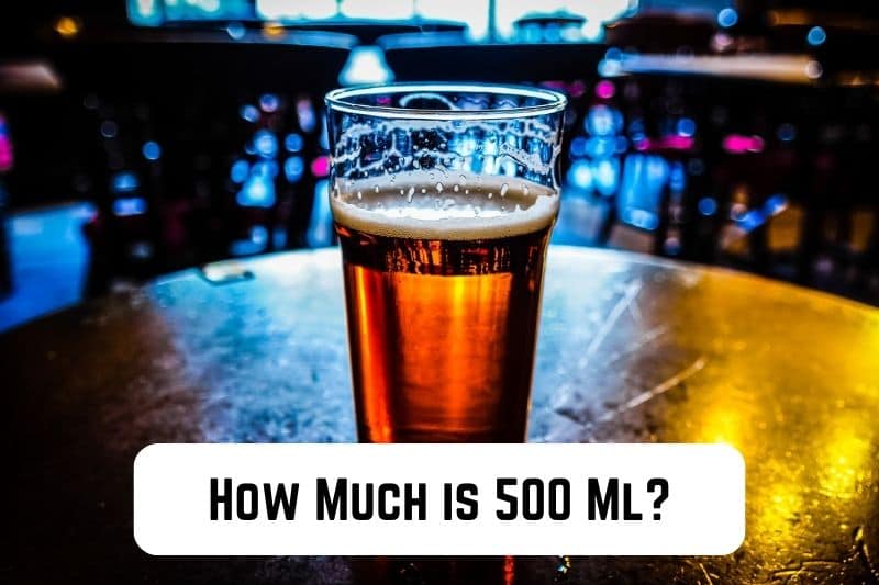 how-much-is-500-ml