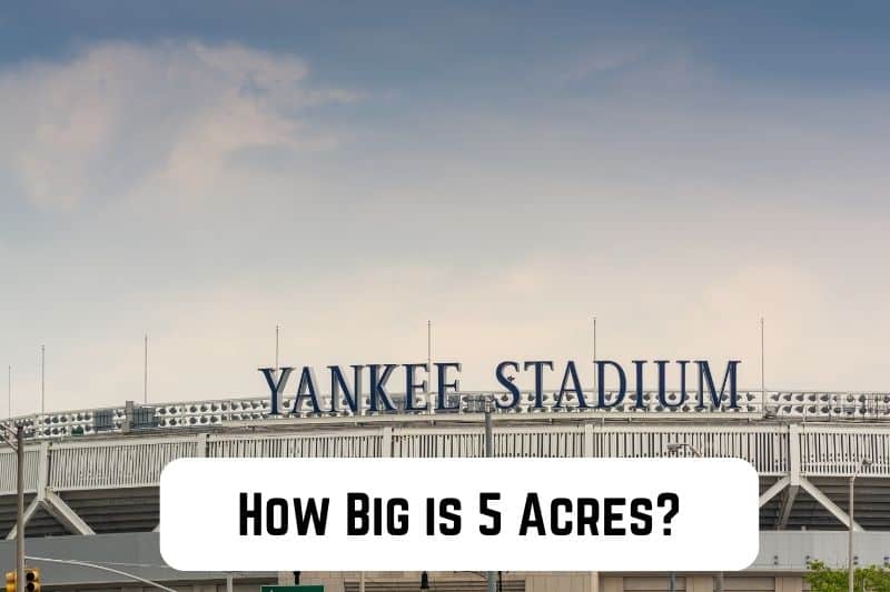 how-big-is-5-acres