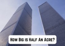 How Big is Half An Acre? 14 Common Comparisons (+Pics)