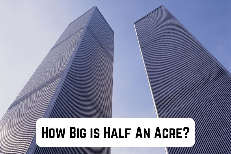 how-big-is-half-acre