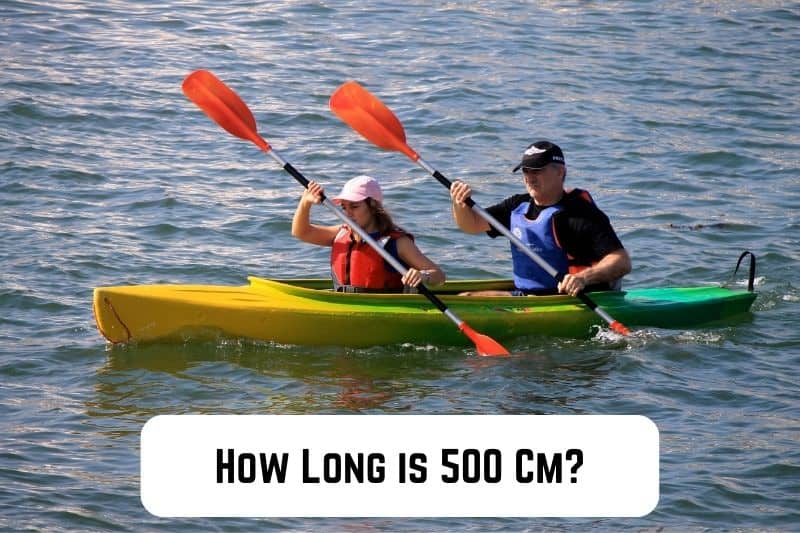 how-long-is-500-cm